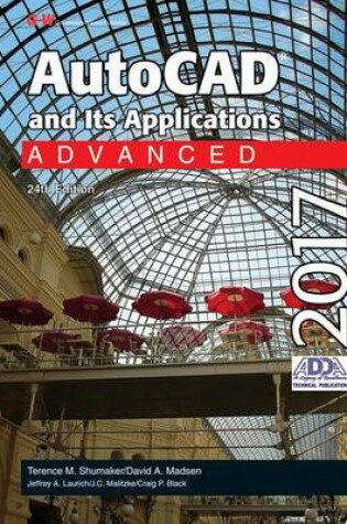 Cover of AutoCAD and Its Applications Advanced 2017