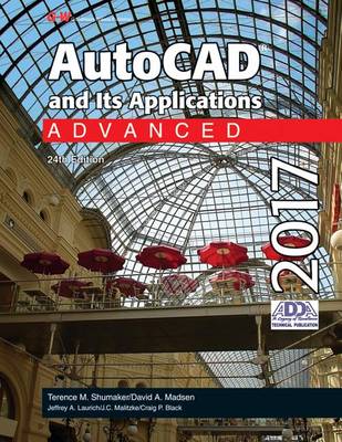 Book cover for AutoCAD and Its Applications Advanced 2017