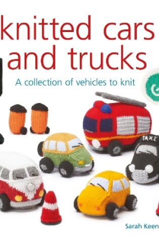 Cover of Knitted Cars and Trucks