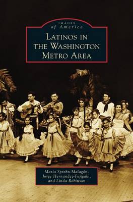 Book cover for Latinos in the Washington Metro Area