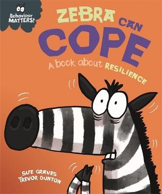 Book cover for Zebra Can Cope - A book about resilience