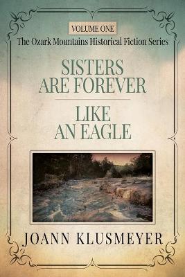 Book cover for Sisters are Forever and Like an Eagle