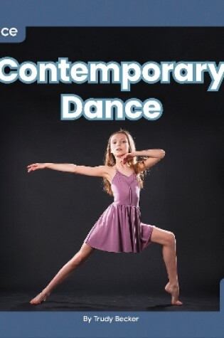 Cover of Dance: Contemporary Dance