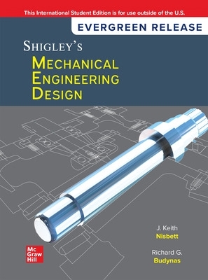 Book cover for Shigley's Mechanical Engineering Design: 2024 Release ISE