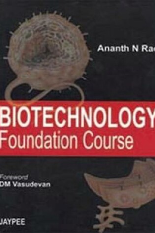 Cover of Biotechnology Foundations Course