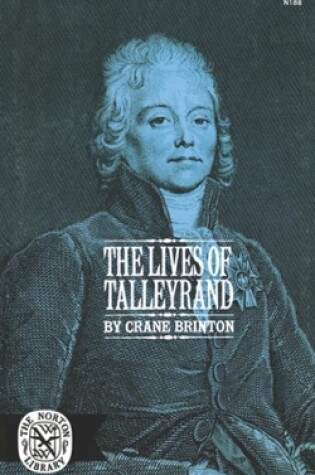 Cover of The Lives of Talleyrand