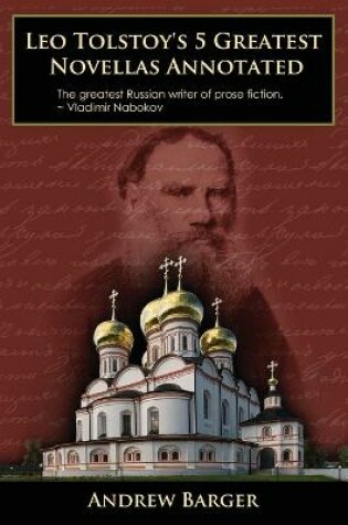 Cover of Leo Tolstoy's 5 Greatest Novellas Annotated