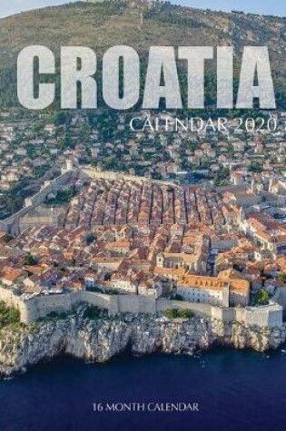 Cover of Croatia Calendar 2020