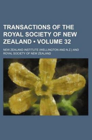 Cover of Transactions of the Royal Society of New Zealand (Volume 32)