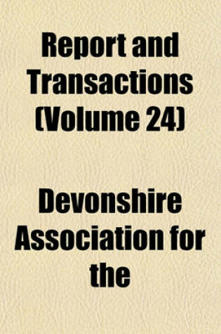 Cover of Report and Transactions (Volume 24)