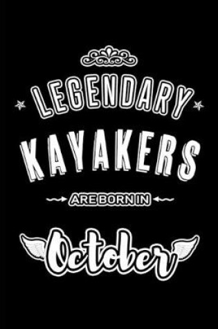Cover of Legendary Kayakers are born in October