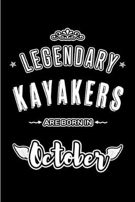 Book cover for Legendary Kayakers are born in October