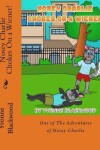 Book cover for Nosey Charlie Chokes On a Wiener!
