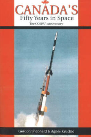 Cover of Canada's Fifty Years in Space