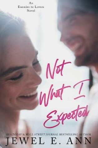 Cover of Not What I Expected
