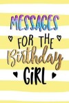 Book cover for Messages For The Birthday Girl