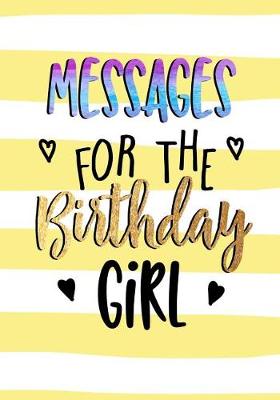 Book cover for Messages For The Birthday Girl