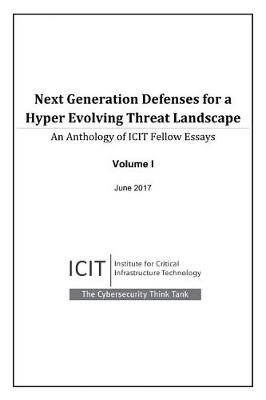 Book cover for Next Generation Defenses for a Hyper Evolving Threat Landscape