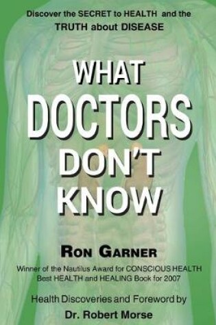 Cover of What Doctors Don't Know