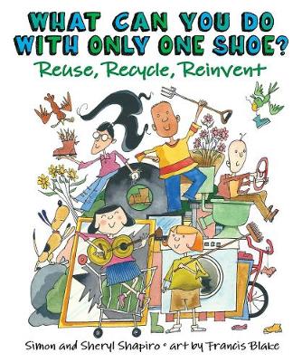 Book cover for What Can You Do With Only One Shoe?