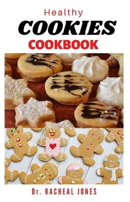 Book cover for Healthy Cookies Cookbook