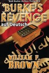 Book cover for Burkes Revenge, auf Deutch