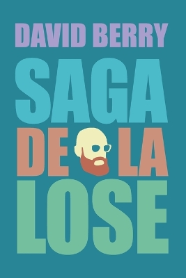 Book cover for Saga de la lose (4 tomes en 1)