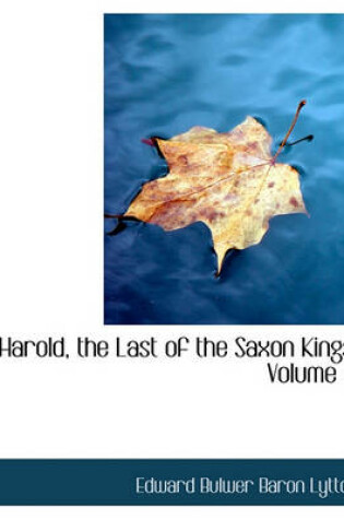 Cover of Harold, the Last of the Saxon Kings, Volume III
