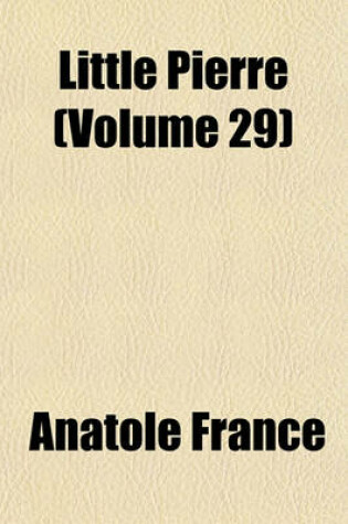 Cover of Little Pierre (Volume 29)