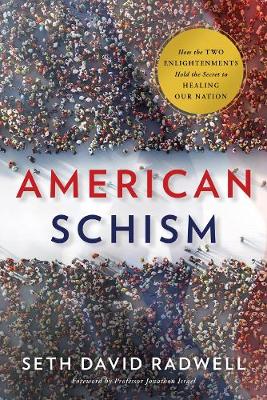 American Schism by Seth David Radwell