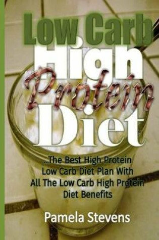 Cover of Low Carb High Protein Diet