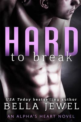 Book cover for Hard to Break