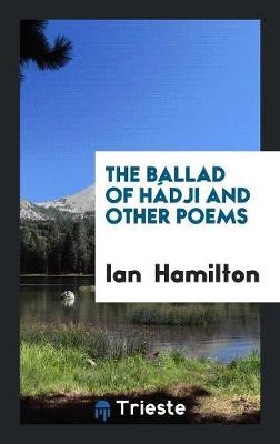 Book cover for The Ballad of Hádji and Other Poems