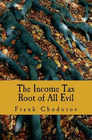 Cover of The Income Tax (Large Print Edition)