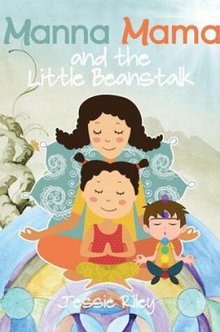 Cover of Manna Mama and the Little Beanstalk Coloring Book