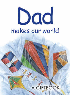Book cover for Dad Makes Our World