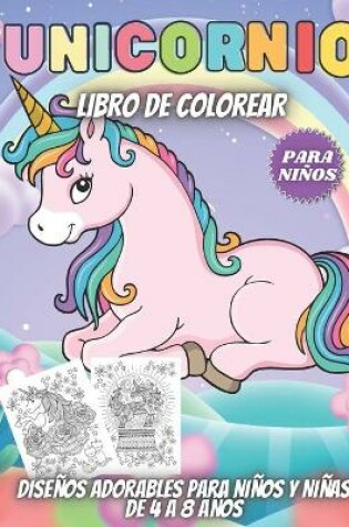 Cover of Unicornio Libro De Colorear Para Niños