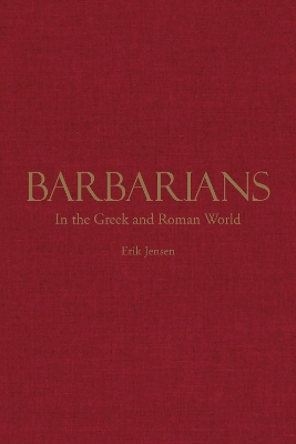 Book cover for Barbarians in the Greek and Roman World