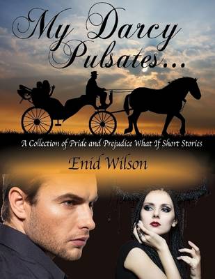 Book cover for My Darcy Pulsates...