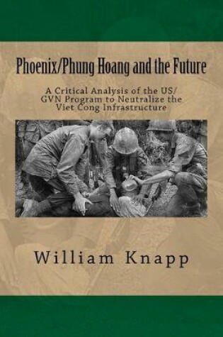 Cover of Phoenix/Phung Hoang and the Future