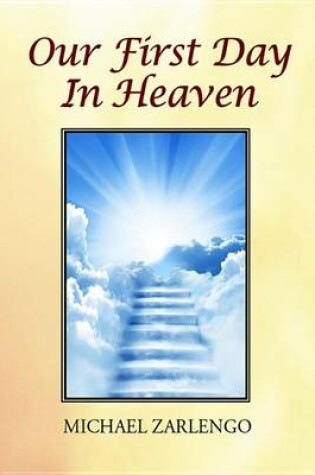 Cover of Our First Day in Heaven