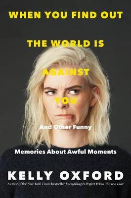 Book cover for When You Find Out the World Is Against You