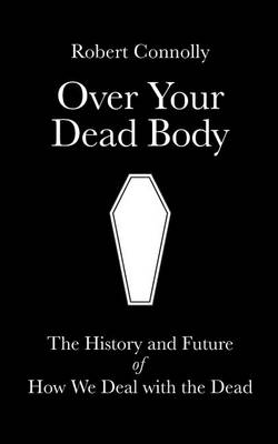 Book cover for Over Your Dead Body