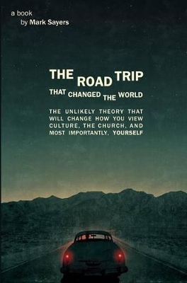 Book cover for Road Trip That Changed The World, The
