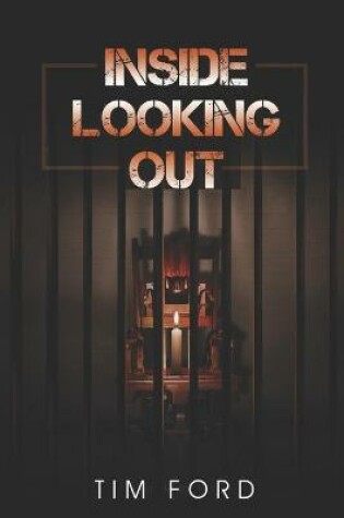 Cover of Inside Looking Out