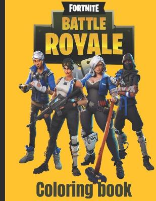 Book cover for Fortnite battle royale coloring book