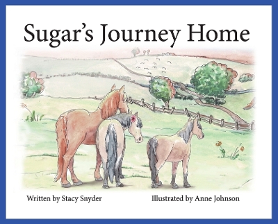 Book cover for Sugar's Journey Home- Second Edition