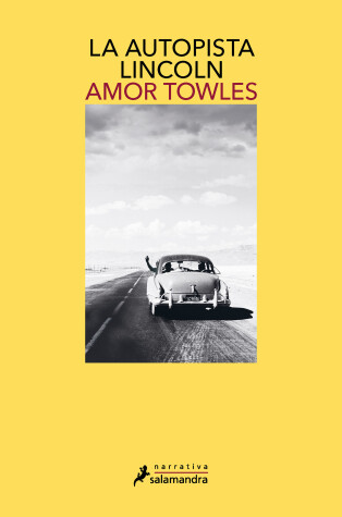 Book cover for La autopista Lincoln / The Lincoln Highway