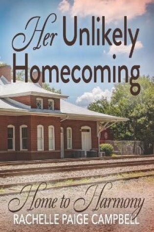 Cover of Her Unlikely Homecoming