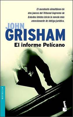 Book cover for El Informe Pelicano / The Pelican Brief